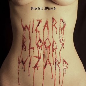 electricwizardbloodycd 300x300 - ELECTRIC WIZARD 11月発売の新作から"See You In Hell"のMVが公開