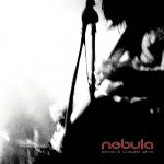 NEBULAのレア音源集『Demos & Outtakes 98-02』が2019年1月にリリース
